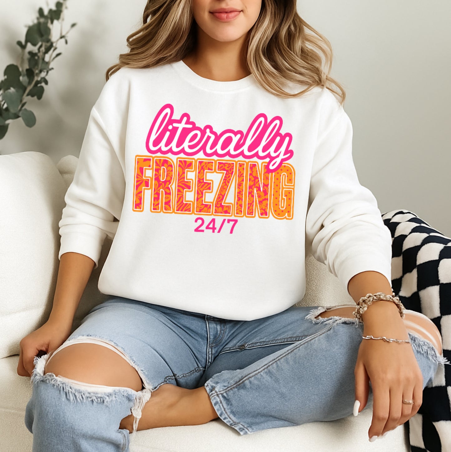 Literally Freezing 24/7 Crewneck Sweatshirt