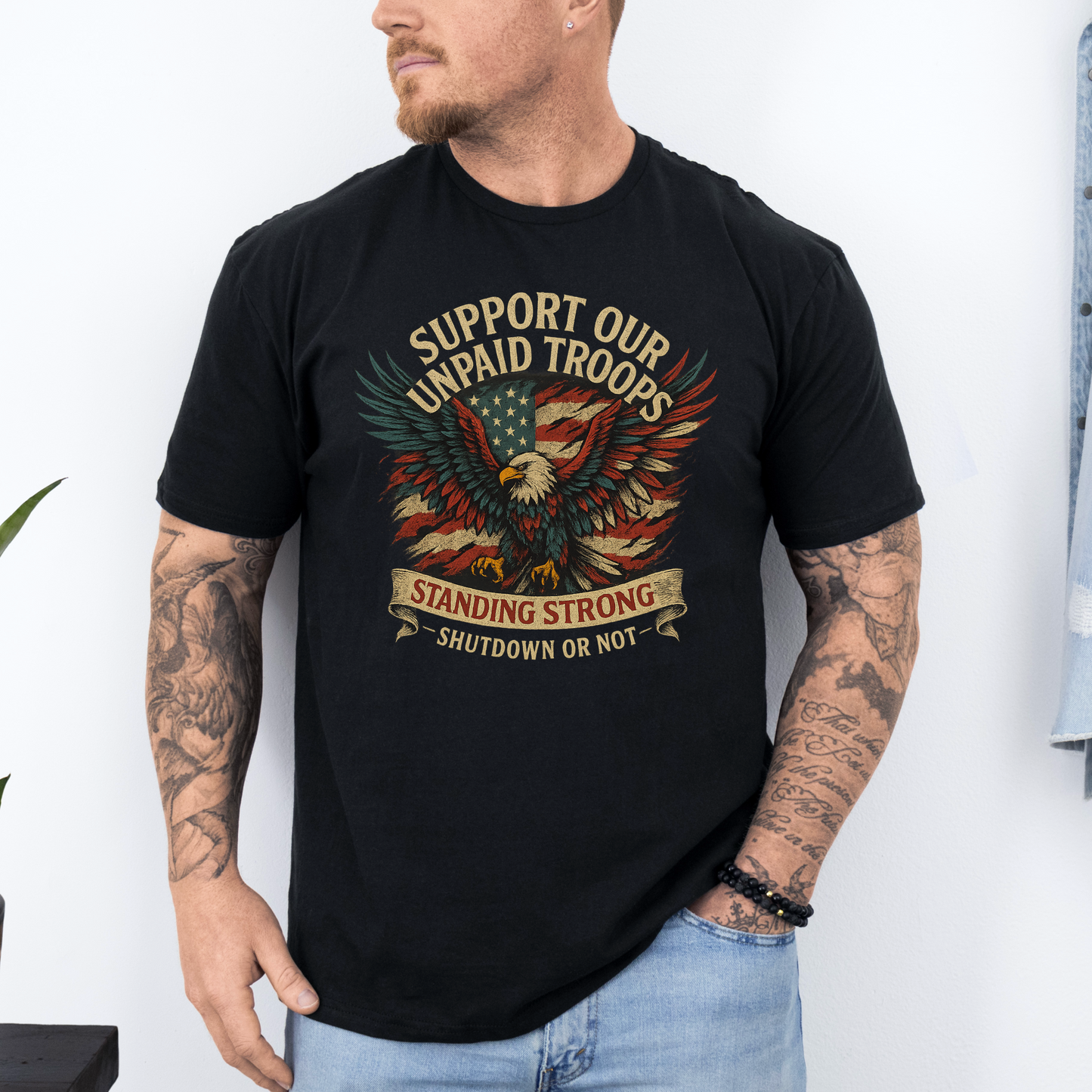Support Our Unpaid Troops Tee — Standing Strong