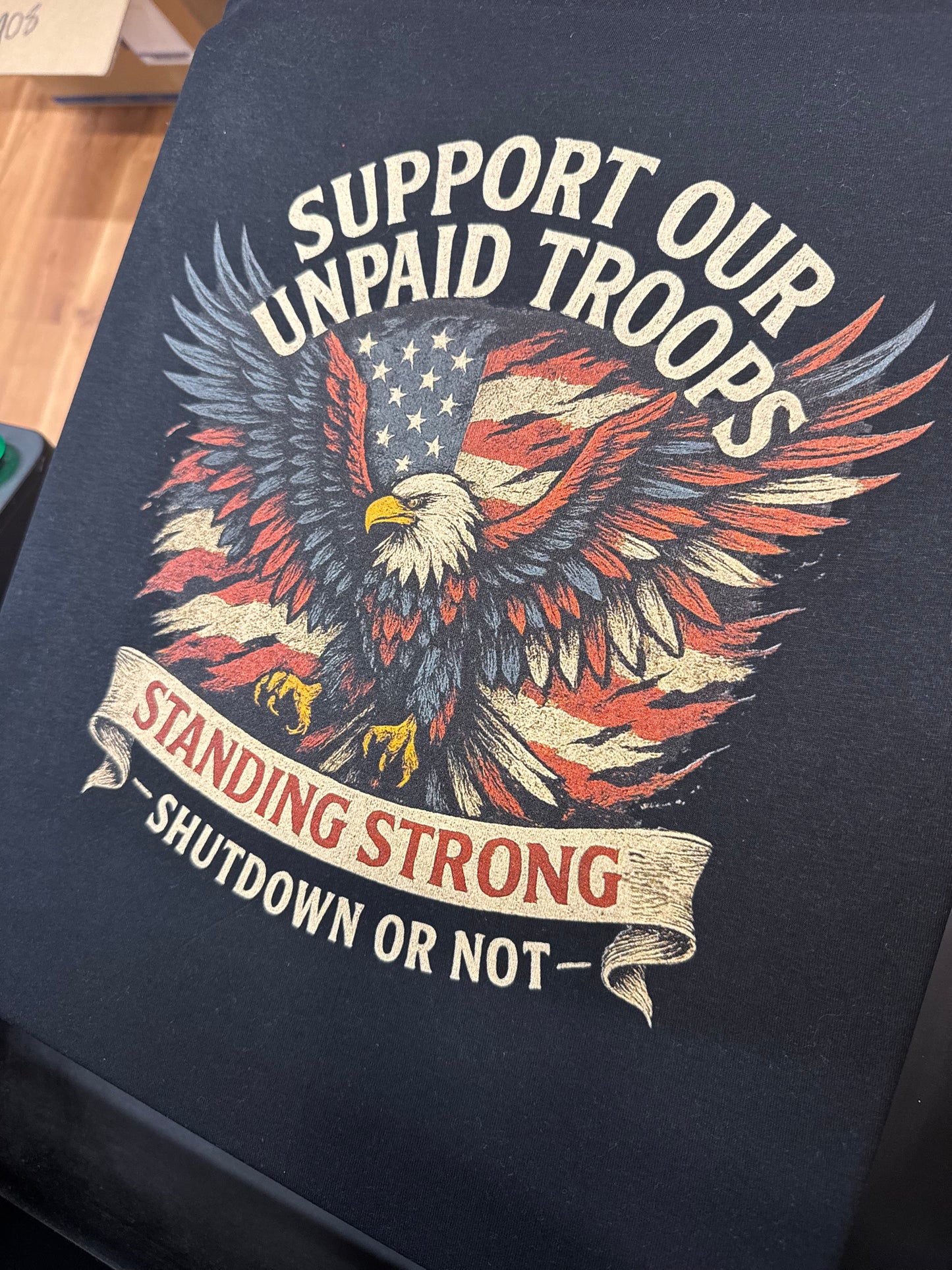Support Our Unpaid Troops Tee — Standing Strong